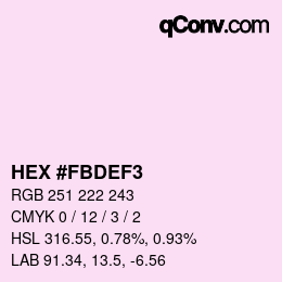 Color code: HEX #FBDEF3 | qconv.com