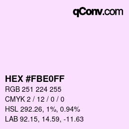 Color code: HEX #FBE0FF | qconv.com