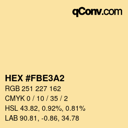 カラーコード: HEX #FBE3A2 | qconv.com