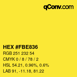 Color code: HEX #FBE836 | qconv.com