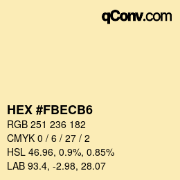 カラーコード: HEX #FBECB6 | qconv.com