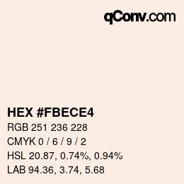 カラーコード: HEX #FBECE4 | qconv.com