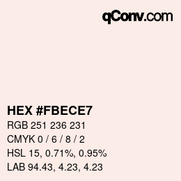 カラーコード: HEX #FBECE7 | qconv.com