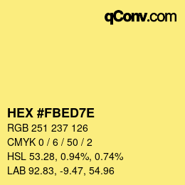 カラーコード: HEX #FBED7E | qconv.com