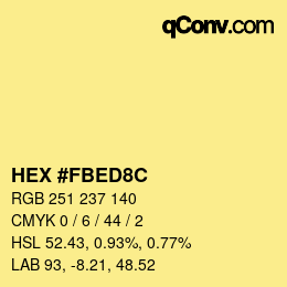 カラーコード: HEX #FBED8C | qconv.com