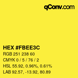 Color code: HEX #FBEE3C | qconv.com