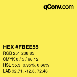 カラーコード: HEX #FBEE55 | qconv.com
