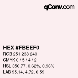 Color code: HEX #FBEEF0 | qconv.com