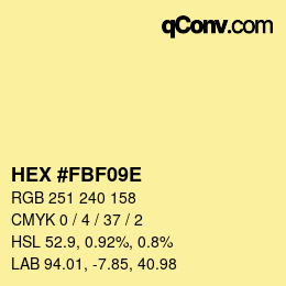 Color code: HEX #FBF09E | qconv.com