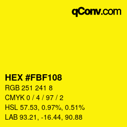 Color code: HEX #FBF108 | qconv.com