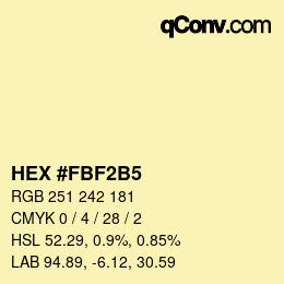 Color code: HEX #FBF2B5 | qconv.com