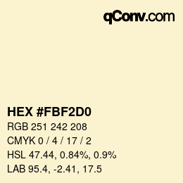 颜色代码: HEX #FBF2D0 | qconv.com