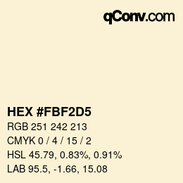 カラーコード: HEX #FBF2D5 | qconv.com