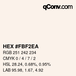 颜色代码: HEX #FBF2EA | qconv.com