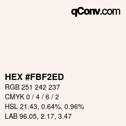 カラーコード: HEX #FBF2ED | qconv.com