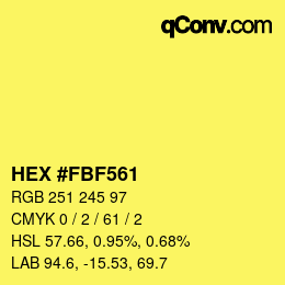 Color code: HEX #FBF561 | qconv.com
