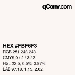 Color code: HEX #FBF6F3 | qconv.com