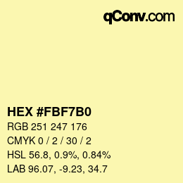 Color code: HEX #FBF7B0 | qconv.com