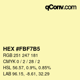 カラーコード: HEX #FBF7B5 | qconv.com