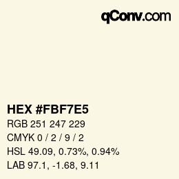 Color code: HEX #FBF7E5 | qconv.com