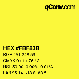 Color code: HEX #FBF83B | qconv.com