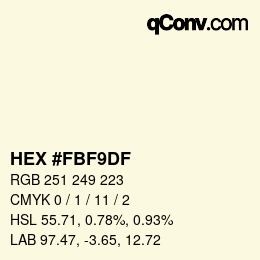 Color code: HEX #FBF9DF | qconv.com