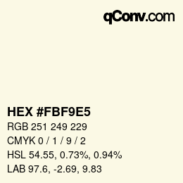 カラーコード: HEX #FBF9E5 | qconv.com