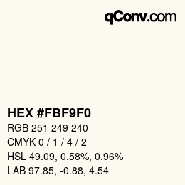 颜色代码: HEX #FBF9F0 | qconv.com