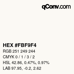 Farbcode: HEX #FBF9F4 | qconv.com