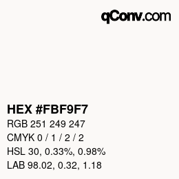 Color code: HEX #FBF9F7 | qconv.com