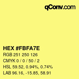 Color code: HEX #FBFA7E | qconv.com
