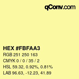 Color code: HEX #FBFAA3 | qconv.com