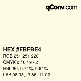 Color code: HEX #FBFBE4 | qconv.com