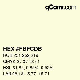 颜色代码: HEX #FBFCDB | qconv.com