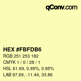 颜色代码: HEX #FBFDB6 | qconv.com