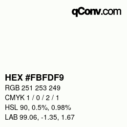 Color code: HEX #FBFDF9 | qconv.com