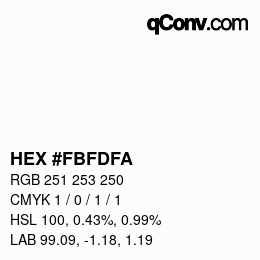 Color code: HEX #FBFDFA | qconv.com