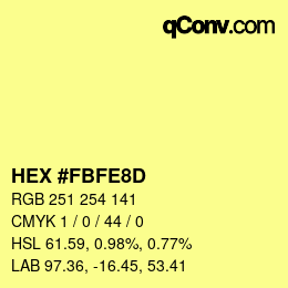 Color code: HEX #FBFE8D | qconv.com