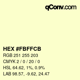 Color code: HEX #FBFFCB | qconv.com
