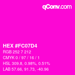 颜色代码: HEX #FC07D4 | qconv.com