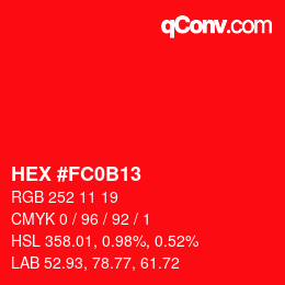 カラーコード: HEX #FC0B13 | qconv.com