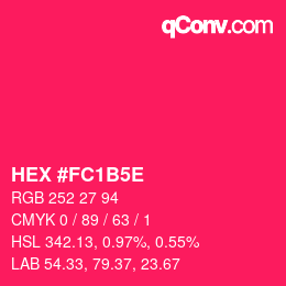 Color code: HEX #FC1B5E | qconv.com