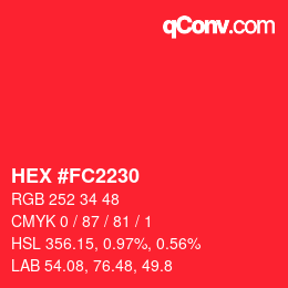 Farbcode: HEX #FC2230 | qconv.com