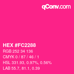 Farbcode: HEX #FC2288 | qconv.com