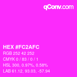 Color code: HEX #FC2AFC | qconv.com