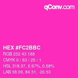 Color code: HEX #FC2BBC | qconv.com
