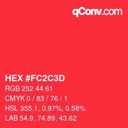颜色代码: HEX #FC2C3D | qconv.com