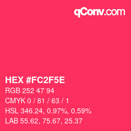 Color code: HEX #FC2F5E | qconv.com