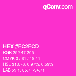 Color code: HEX #FC2FCD | qconv.com