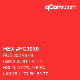 Farbcode: HEX #FC3030 | qconv.com